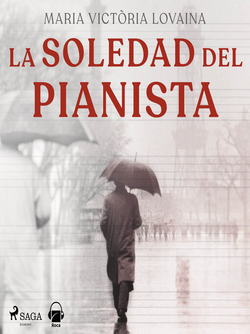 Title details for La soledad del pianista by María Victoria Lovaina - Available